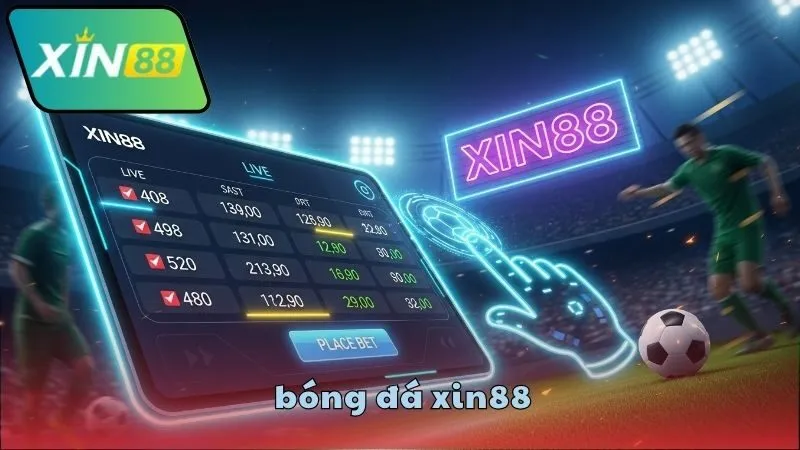 Bóng đá XIN88 cuốn hút từng phút giây 3 Trải nghiệm người chơi tại XIN88