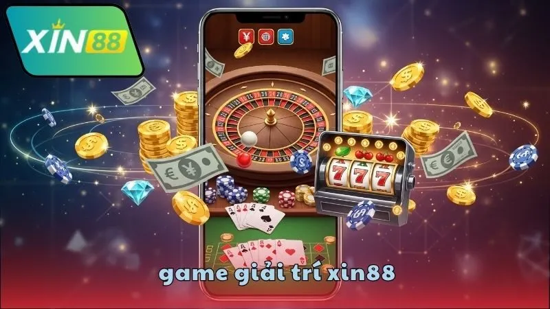 Game giải trí XIN88 đa dạng và cuốn hút 2 Game giải trí XIN88 có gì đặc biệt?