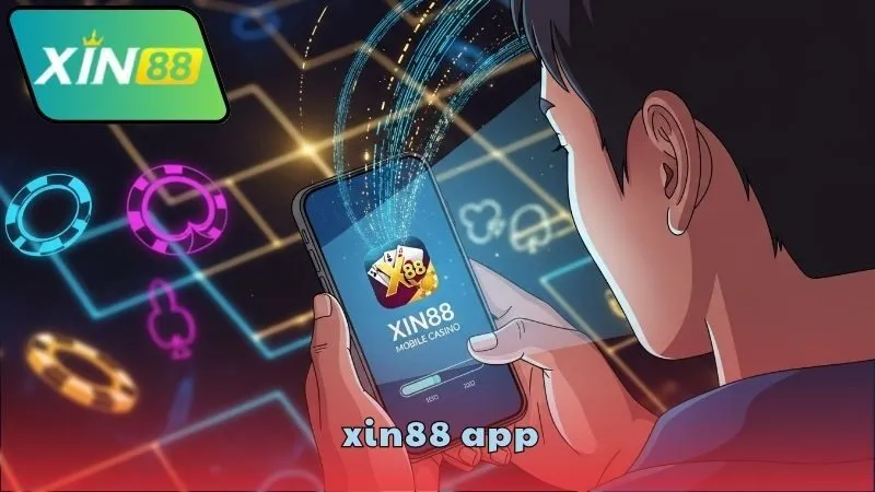 XIN88 app – Tải ngay để chơi cực đã 2 Hướng dẫn tải XIN88 app chi tiết