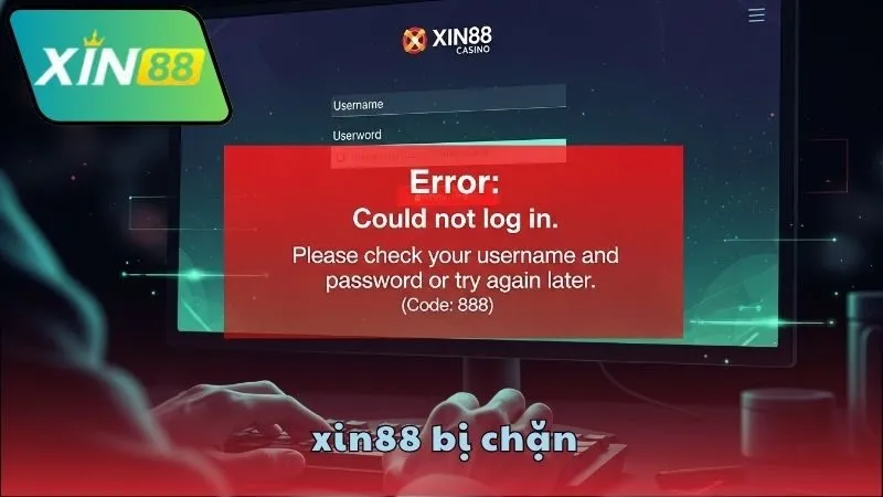 XIN88 bị chặn và cách khắc phục hiệu quả 3 Hướng dẫn truy cập XIN88 khi bị chặn